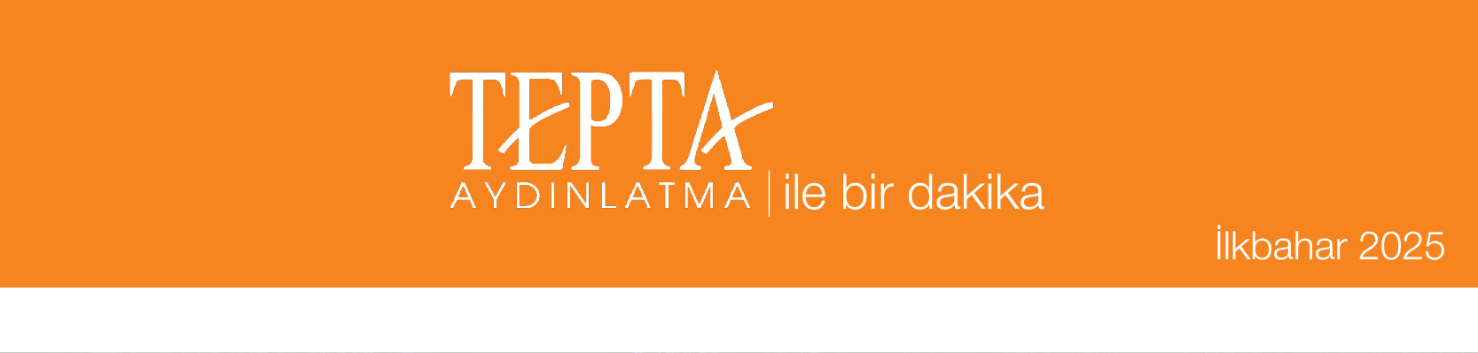 TEPTA ile Aydınlanan Gündem